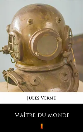 Maître du monde - Jules Verne