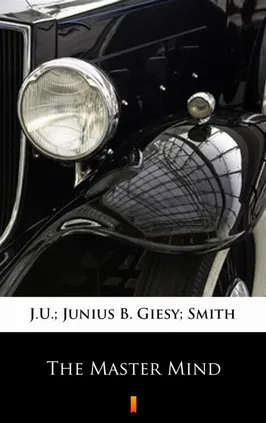 The Master Mind - J.U. Giesy, Junius B Smith
