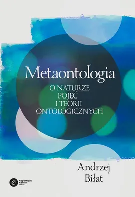 Metaontologia - Andrzej Biłat