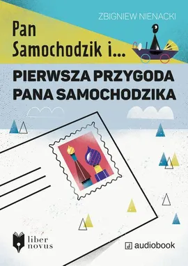 Pierwsza przygoda Pana Samochodzika - Zbigniew Nienacki