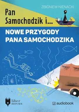 Nowe przygody Pana Samochodzika - Zbigniew Nienacki