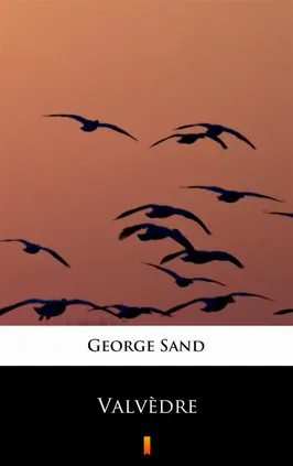 Valvèdre - George Sand