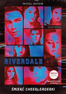 Riverdale. Śmierć cheerleaderki - Micol Ostow