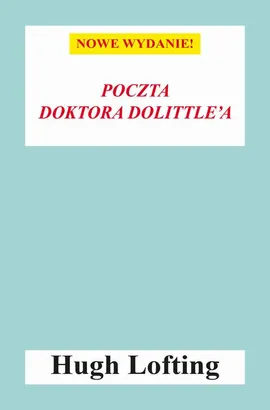 Poczta Doktora Dolittle'a - Hugh Lofting