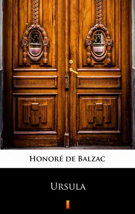 Ursula - Honoré de Balzac