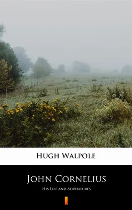 John Cornelius - Hugh Walpole