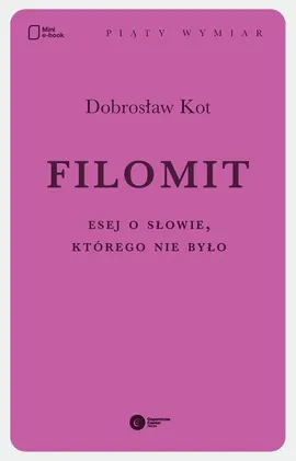 Filomit - Dobrosław Kot