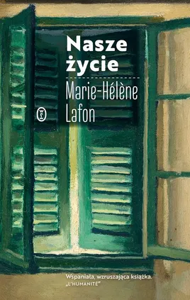 Nasze życie - Marie-Hélene Lafon