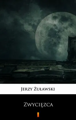 Zwycięzca - Jerzy Żuławski