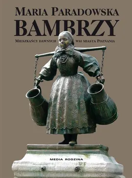 Bambrzy - Maria Paradowska