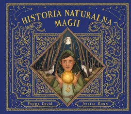 Historia naturalna magii - David Poppy