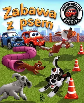 Samochodzik Franek Zabawa z psem - Karolina Górska