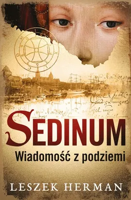 Sedinum. Wiadomość z podziemi - Leszek Herman
