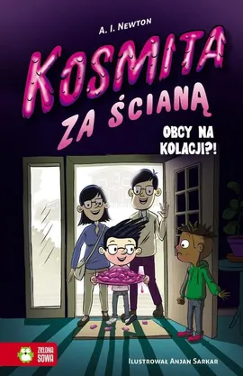 Kosmita za ścianą Obcy na kolacji Tom 2 - A.I. Newton