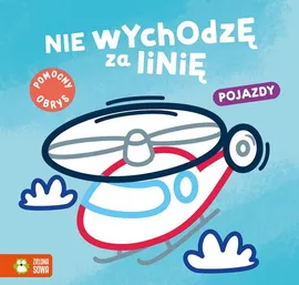 Nie wychodzę za linię Pojazdy