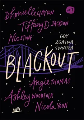 Blackout Gdy zgasną światła - Dhonielle Clayton, Jackson Tiffany D, Nic Stone