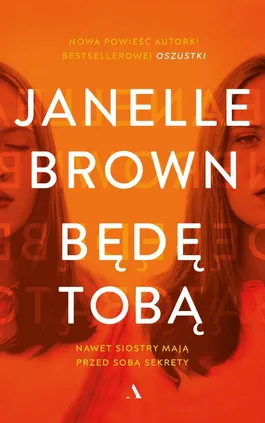 Będę tobą - Janelle Brown