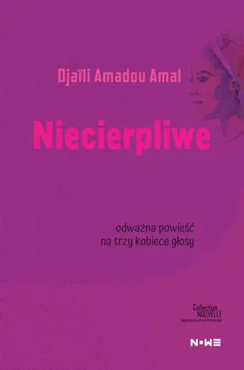 Niecierpliwe - Amal Djaili Amadou