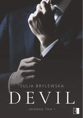 Devil Inferno Tom 1 - Julia Brylewska