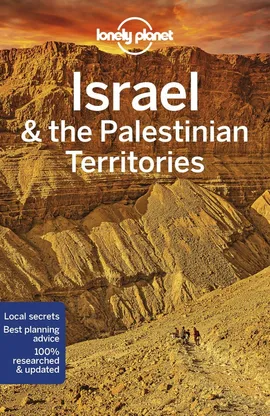 Lonely Planet Israel & the Palestinian Territories - Orlando Crowcroft, Daniel Robinson