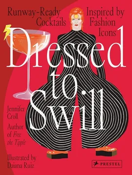 Dressed to Swill - Jennifer Croll