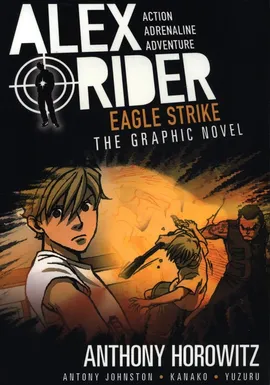 Alex Rider Eagle Strike - Anthony Horowitz