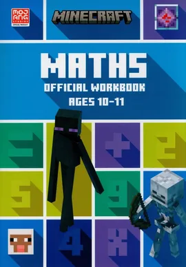 Minecraft Maths Ages 10-11 Official Workbook - Dan Lipscombe, Katherine Pate
