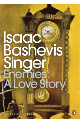 Enemies A Love Story - Singer Isaac Bashevis