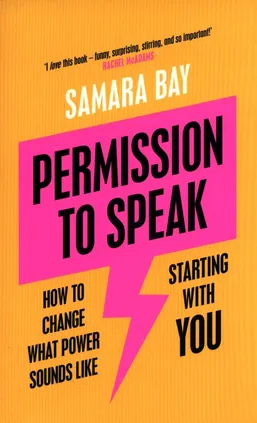 Permission to Speak - Samara Bay