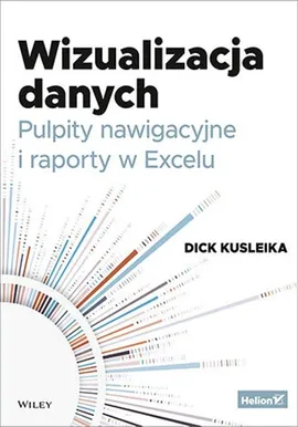 Wizualizacja danych - Dick Kusleika