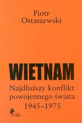 Wietnam - Piotr Ostaszewski