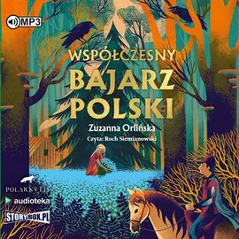 Współczesny bajarz polski - Zuzanna Orlińska