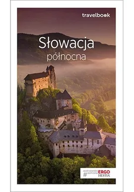 Słowacja północna Travelbook - Krzysztof Magnowski, Maciej Żemojtel