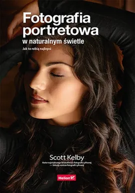 Fotografia portretowa w naturalnym świetle - Scott Kelby