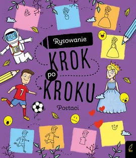 Rysowanie krok po kroku Postaci