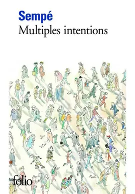 Multiples Intentions - Sempe