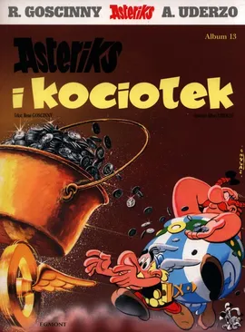 Asteriks i Kociołek Tom 13 - René Goscinny, Albert Uderzo