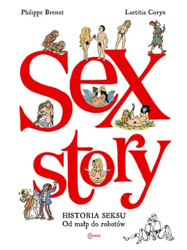 Sex Story Historia seksu - Philippe Brenot, Laetitia Coryn