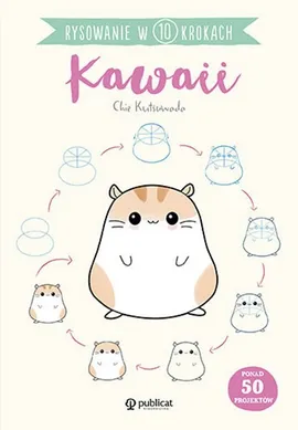 Rysowanie w 10 krokach Kawaii - Chie Kutsuwada