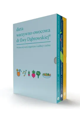 Dieta warzywno-owocowa dr Ewy Dąbrowskiej Komplet 3 książek - Paulina Borkowska, Dąbrowska Beata Anna