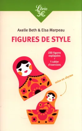 Figures de style - Axelle Beth, Elsa Marpeau