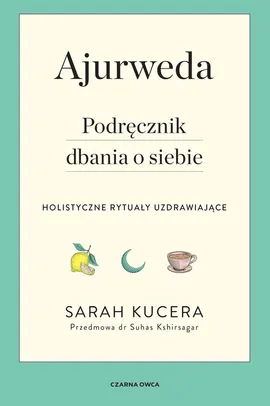Ajurweda - Sarah Kucera