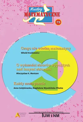 Miniatury matematyczne 79 - Krause Agnieszka, Sendlewski Andrzej, Mieczysław K. Mentzen