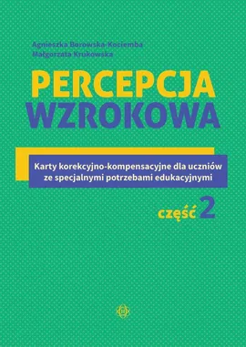 Percepcja wzrokowa - Agnieszka Borowska-Kociemba, Małgorzata Krukowska