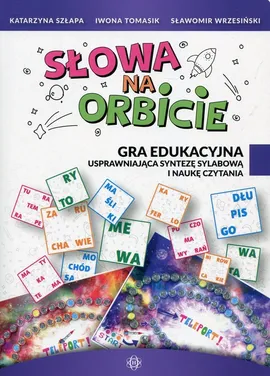 Słowa na orbicie - Katarzyna Szłapa, Iwona Tomasik, Sławomir Wrzesiński
