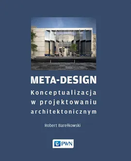 Meta-Design - Robert K. Barełkowski