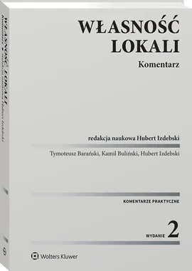 Własność lokali. Komentarz - Tymoteusz Barański, Kamil Buliński, Hubert Izdebski