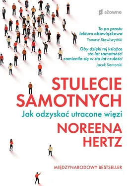 Stulecie samotnych - Noreena Hertz