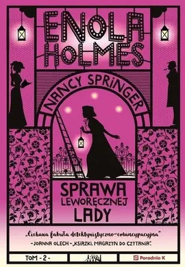 Enola Holmes Sprawa leworęcznej lady - Nancy Springer