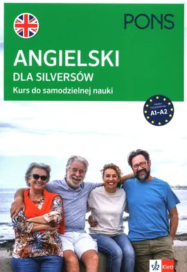 Angielski dla Silversów A1-A2 - Paulene Grabenkamp-Frayne, Robert Kirstein, Suzanne Cohen